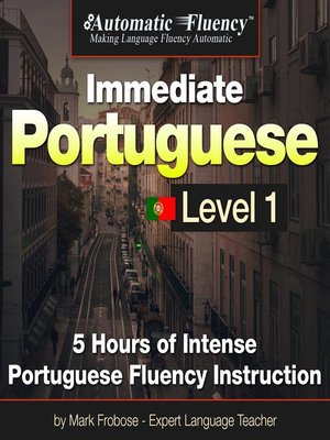 cover image of Automatic Fluency&#174; Immediate Brazilian Portuguese Level 1